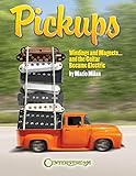 Pickups, Windings and Magnets: ... And the Guitar Became Electric by