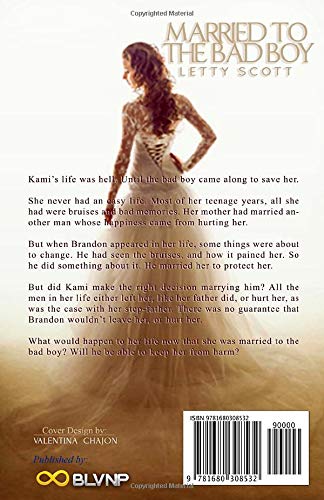 Married To The Bad Boy Scott Letty 9781680308532 Amazon Com Books