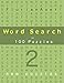Word Search 2 - 100 Puzzles