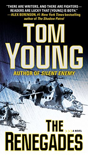The Renegades (A Parson and Gold Novel) by Tom Young