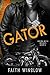 GATOR: Wolves MC (Riding With Wolves Book 2)