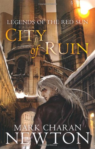 "City of Ruin (Legends of the Red Sun)" av Mark Charan Newton