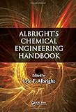 Albright's Chemical Engineering Handbook