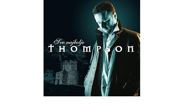 thompson sve najbolje album