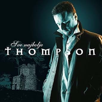 thompson sve najbolje album