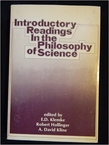 introductory readings in the philosophy of science klemke