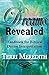Dreams Revealed: Handbook for Biblical Dream Interpretation by 