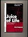 Juice of Life: The Symbolic and Magic Significance of Blood by