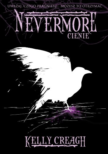 Nevermore: Cienie (Nevermore, #2)