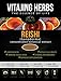 Organic Red Reishi Mushroom Extract Powder (8oz / 227gm) 20:1 Concentration (Ganoderma Lucidum, Lingzhi) Pure Wildcrafted, Certified Organic, Vegan, Non-gmo, Gluten-free