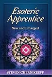 Esoteric Apprentice by Steven Chernikeeff