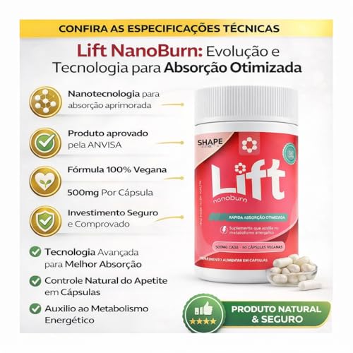 Lift NanoBurn Suplemento Alimentar 60 Cápsulas | Nanotecnologia de Alta Absorção | Auxilia no Metabolismo e Controle do Apetite | Energia e Bem-Estar Diário