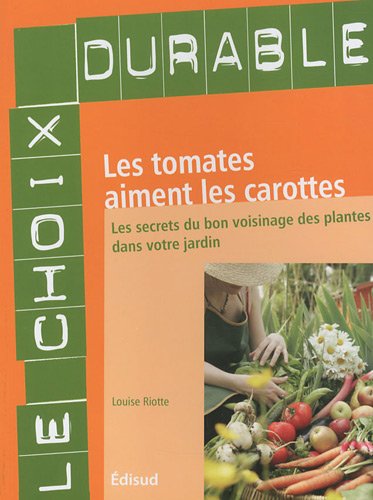 Les  tomates aiment les carottes