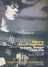 Gallagher, Rory - Irish Tour 1974