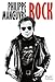 Rock : Roman autobiographique by