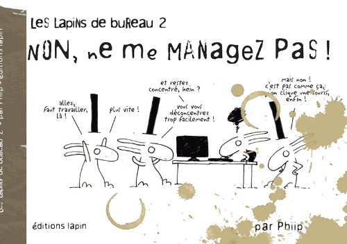 Non, ne me managez pas !