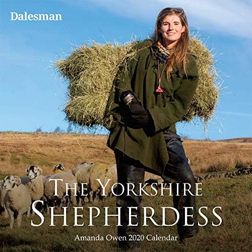 The Yorkshire Shepherdess: Amanda Owen 2020 Calendar Calendar – June 27, 2019