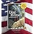 Dog Heroes of September 11th: A Tribute to America's Search and Rescue Dogs