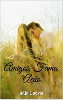 Livro Amigos, Fama, Ação!