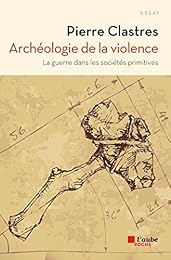 Archéologie de la violence
