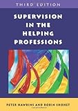 Supervision in the Helping Professions