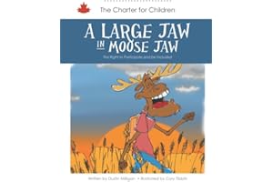 A Large Jaw in Moose Jaw: The Right to Participate and be Included