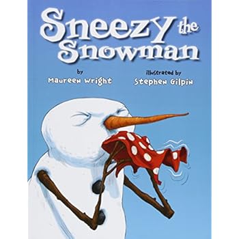 Sneezy the Snowman Sneezy the Snowman