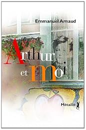 Arthur et moi