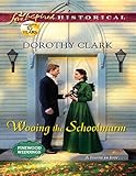 Front cover for the book Wooing the Schoolmarm by Dorothy Clark