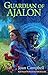 Guardian of Ajalon (The Poison Tree Path Chronicles Book 3) by