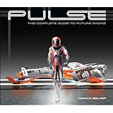 PULSE: the complete guide to future racing