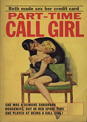 Part-Time Call Girl - Vintage Erotica