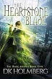 The Heartstone Blade (The Dark Ability) (Volume 2)