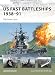 US Fast Battleships 1938-91: The Iowa Class by Lawrence Burr, Paul Wright