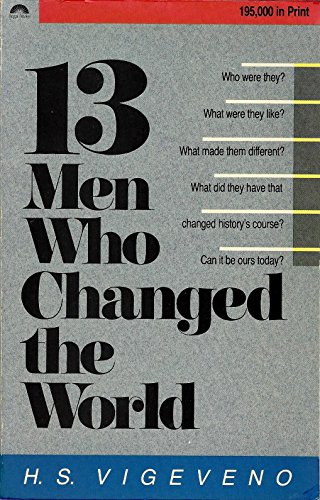 13 Men Who Changed the World