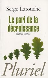 Le  pari de la décroissance