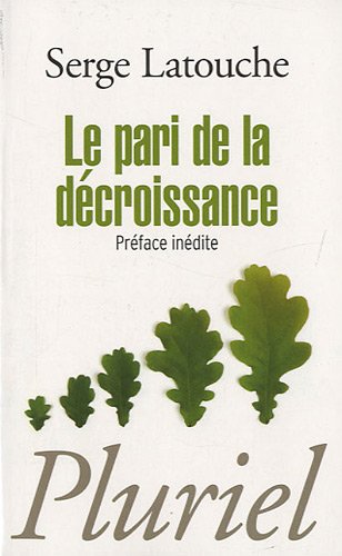 Le  pari de la décroissance