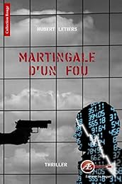 Martingale d'un fou