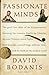 Passionate Minds: The Great Love Affair of the Enlightenment, Featuring the Scientist Emilie du Chatelet, the Poet Voltaire, Sword Fights, Book Burnings, Assorted Kings, Seditious Verse, and...