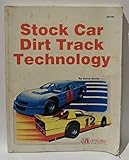 Dirt Track Stock Car Technology