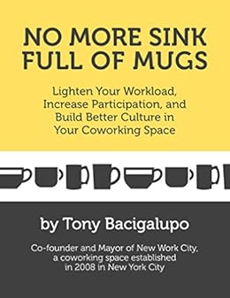 No More Sink Full Of Mugs Lighten Your Workload Increase