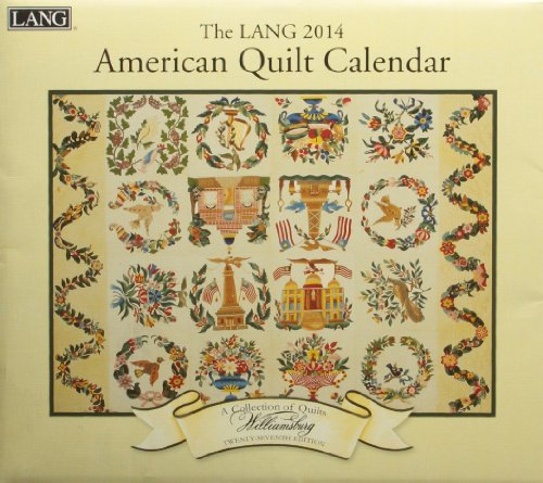 The Lang American Quilt 2014 Calendar by 