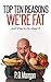 Top Ten Reasons We're Fat: And What to Do About It