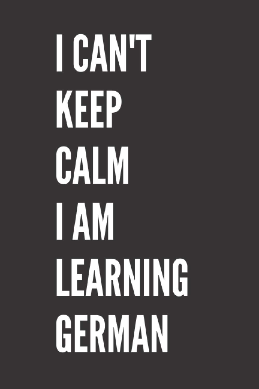 Funny German language student Notebook: Lined Notebook / Journal Gift, 120 Pages, 6x9, Soft Cover, Matte Finish