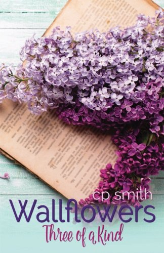 Wallflowers: Three of a Kind (Wallflowers #1)
