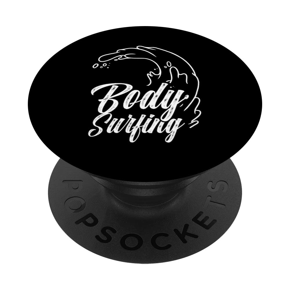 Bodysurfing Bodysurfer Body Surfing Bodysurf Hobby PopSockets Swappable PopGrip