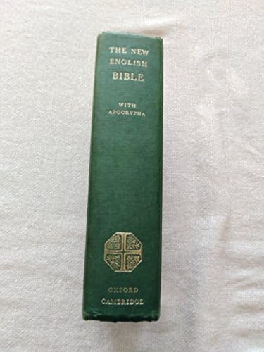The New English Bible with APOCRYPHA Oxford Cambridge 1970