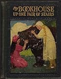 My Bookhouse: Up One Pair of Stairs (Volume 2)