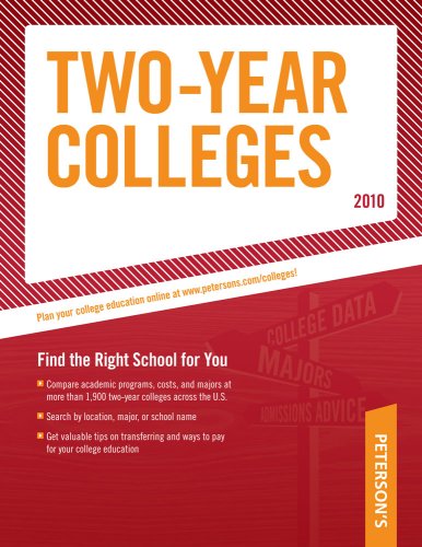 Two-Year Colleges - 2010 (Peterson's Two Year Colleges)