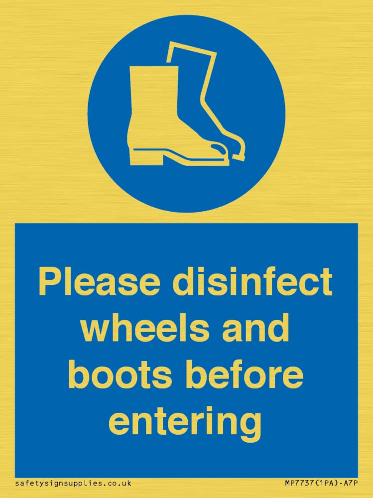 Please disinfect wheels and boots before entering Sign - 75x100mm - A7P